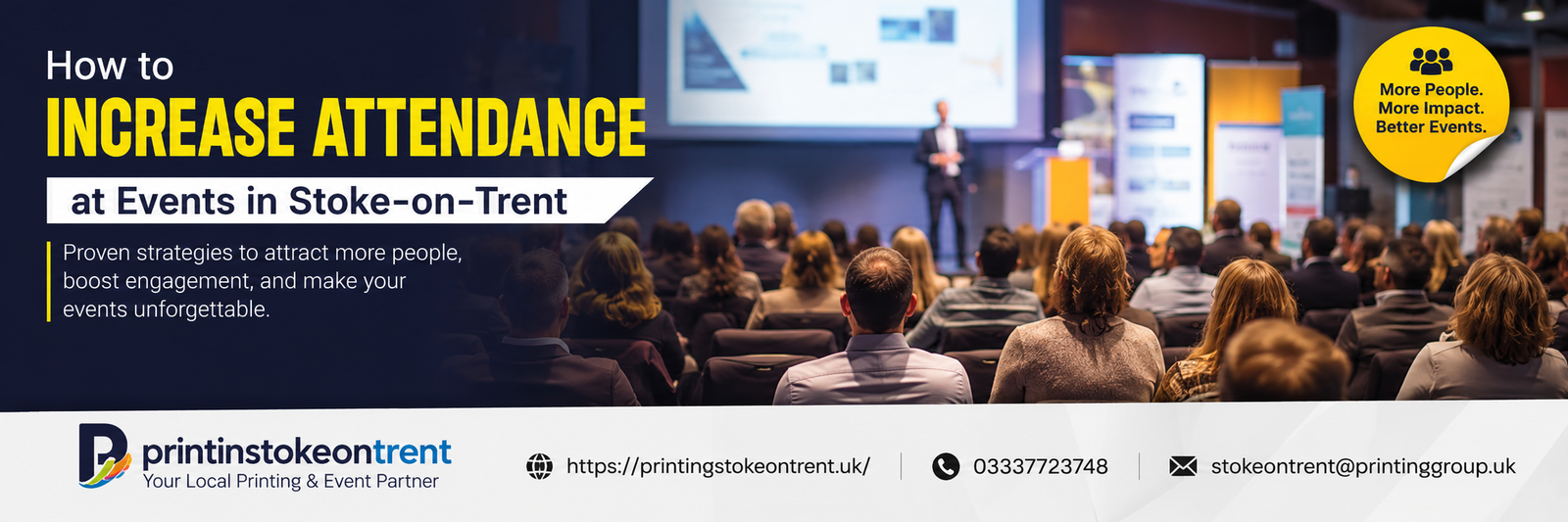 How to Increase Attendance at Events in Stoke-on-Trent